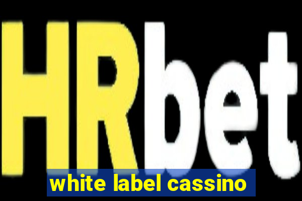 white label cassino